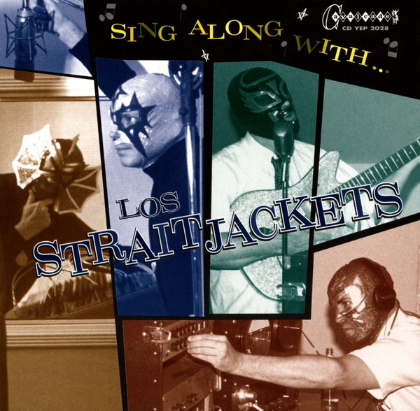 Sing Along With Los Straitjackets by Los Straitjackets