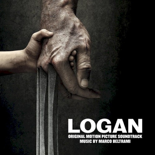 Logan (Original Motion Picture Soundtrack) by Marco Beltrami
