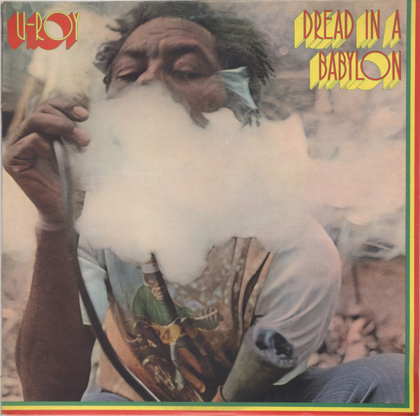Dread In A Babylon by U-Roy