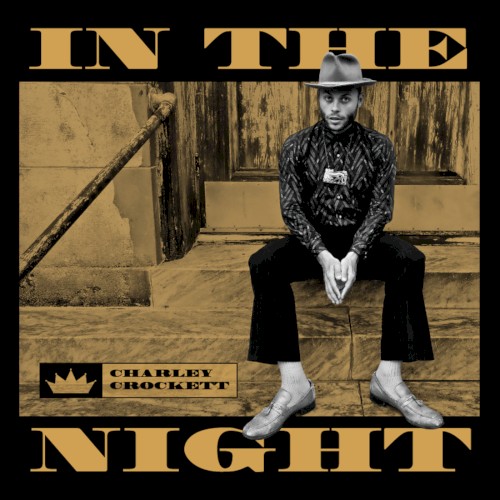 In The Night by Charley Crockett