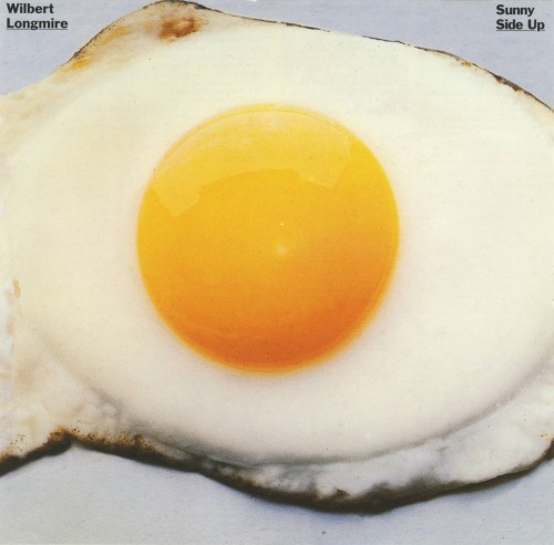 Sunny Side Up by Wilbert Longmire