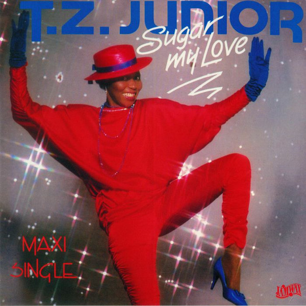 Sugar My Love by T.Z. Junior