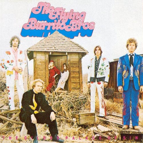 The Gilded Palace Of Sin by The Flying Burrito Bros