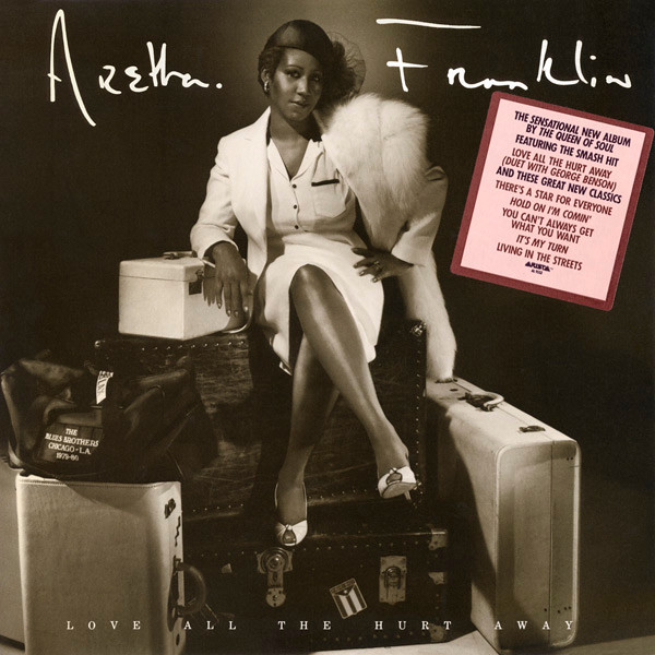 Love All The Hurt Away by Aretha Franklin