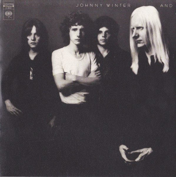 Johnny Winter And by Johnny Winter And
