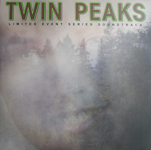 Twin Peaks (Limited Event Series Soundtrack) by Various