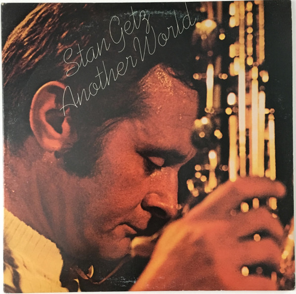 Another World by Stan Getz
