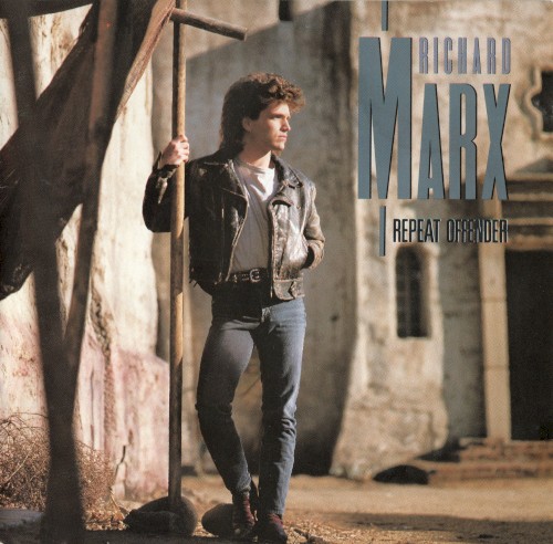 Repeat Offender by Richard Marx