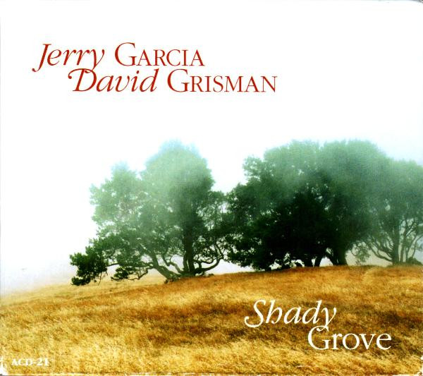 Shady Grove by Jerry Garcia