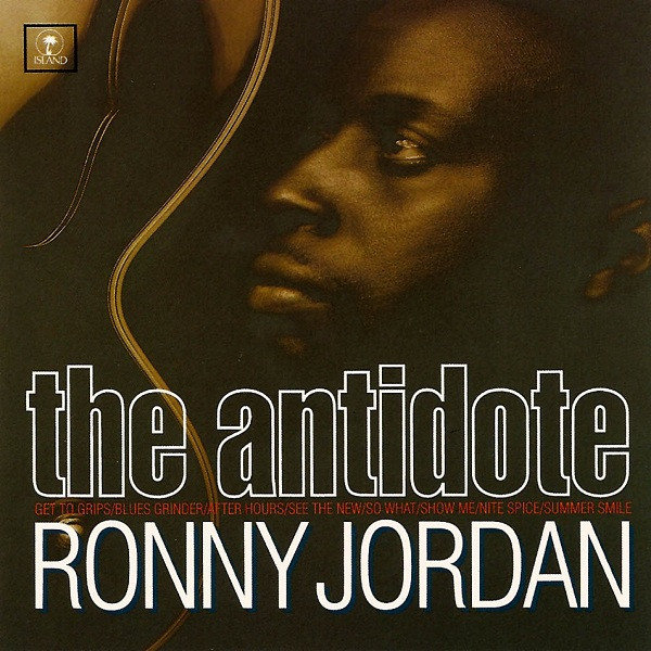 The Antidote by Ronny Jordan