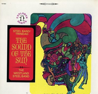The Sound Of The Sun by The Westland Steel Band