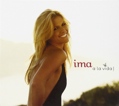 A La Vida! by Ima