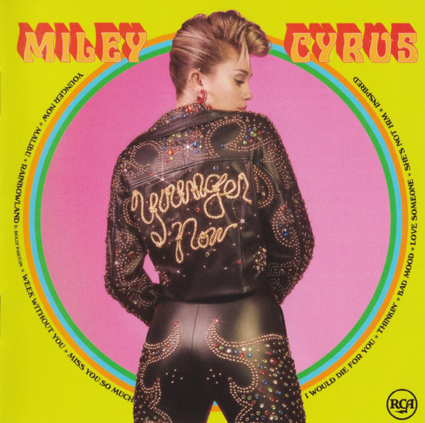 Younger Now by Miley Cyrus