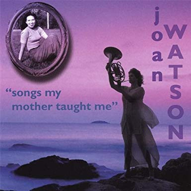 Songs My Mother Taught Me by Joan Watson