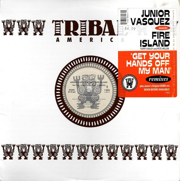 Get Your Hands Off My Man by Junior Vasquez
