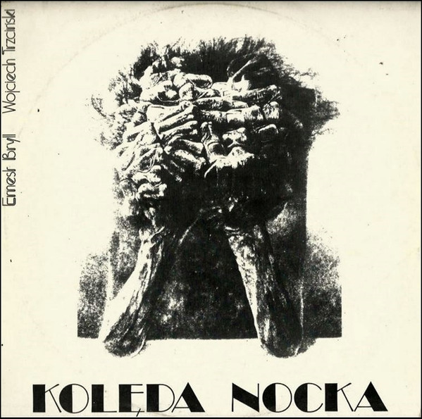 Kolęda Nocka by Ernest Bryll