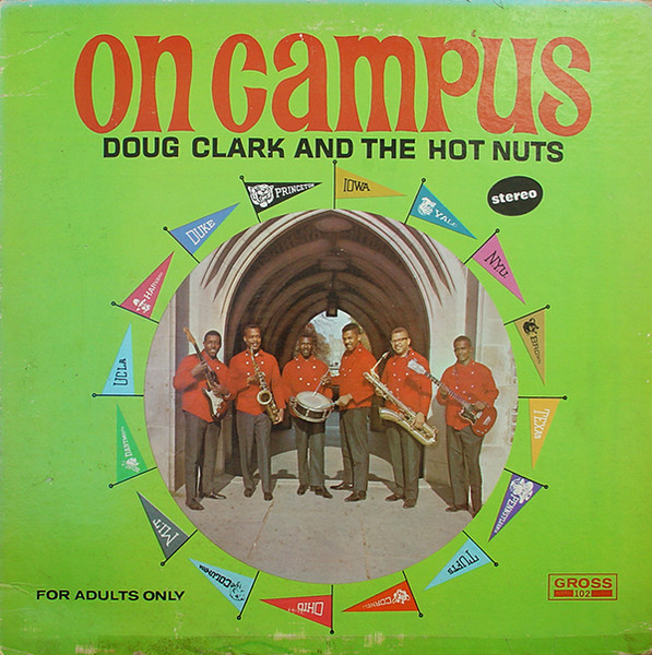 On Campus by Doug Clark &amp; The Hot Nuts
