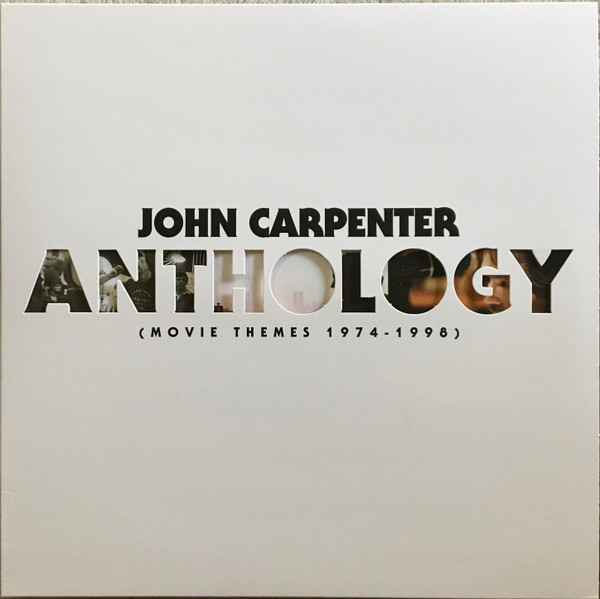 Anthology (Movie Themes 1974-1998) by John Carpenter