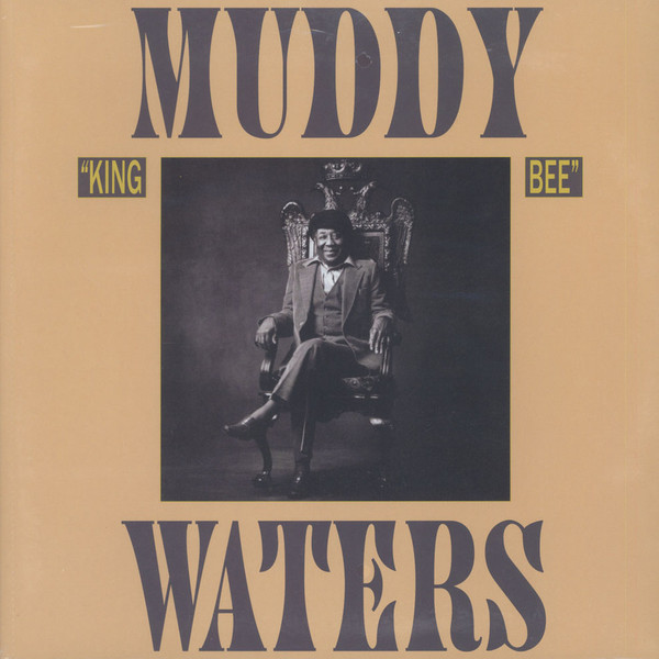 King Bee by Muddy Waters
