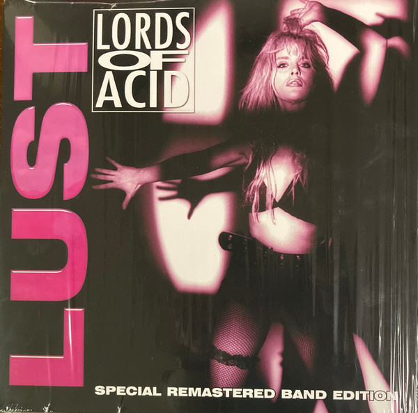 Lust by Lords Of Acid