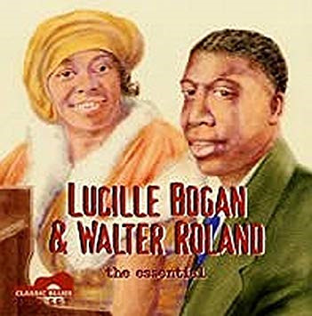 The Essential by Lucille Bogan, Walter Roland