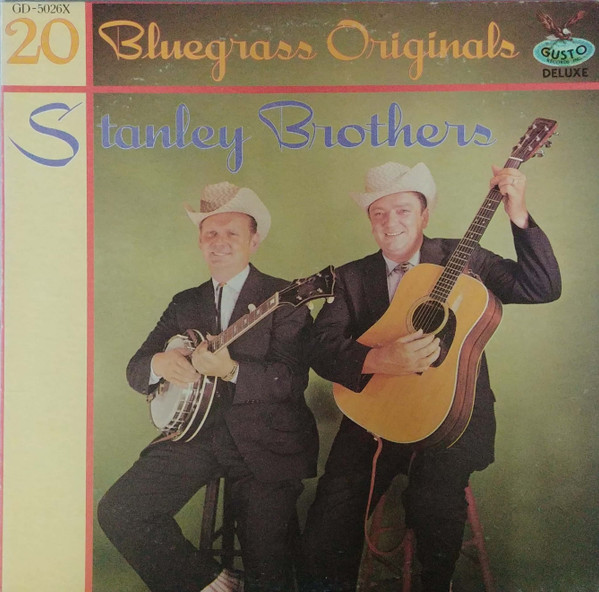 20 Bluegrass Originals by The Stanley Brothers