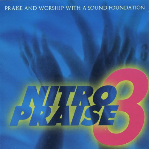 Nitro Praise by Nitro Praise