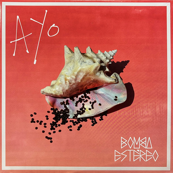 Ayo by Bomba Estéreo