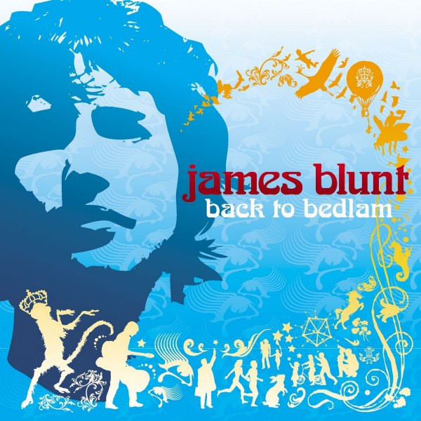 Back To Bedlam by James Blunt