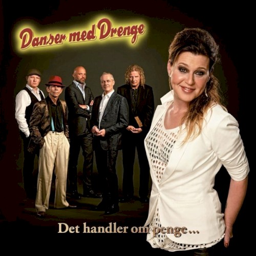 Det Handler Om Penge by Danser med Drenge
