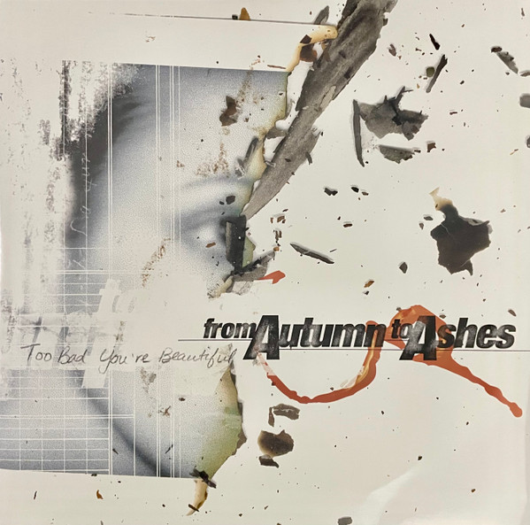 Too Bad You're Beautiful by From Autumn To Ashes