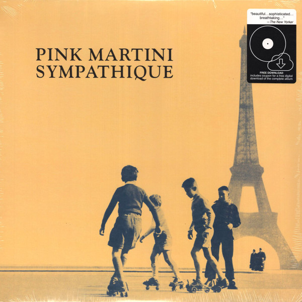 Sympathique by Pink Martini