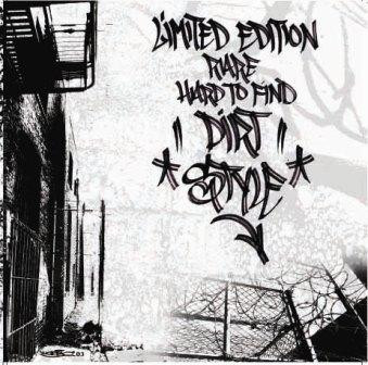 Limited Edition Rare Hard To Find Dirt Style by DJ Q-Bert