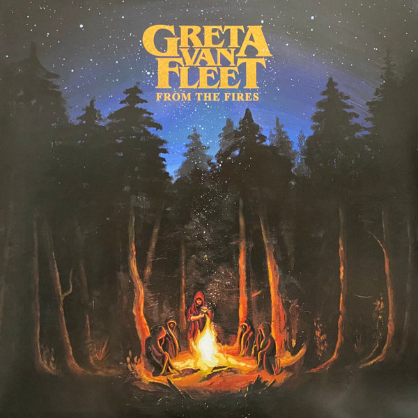 From The Fires by Greta Van Fleet