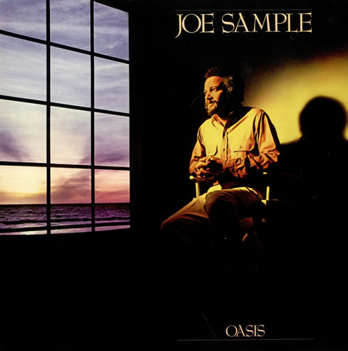 Oasis by Joe Sample