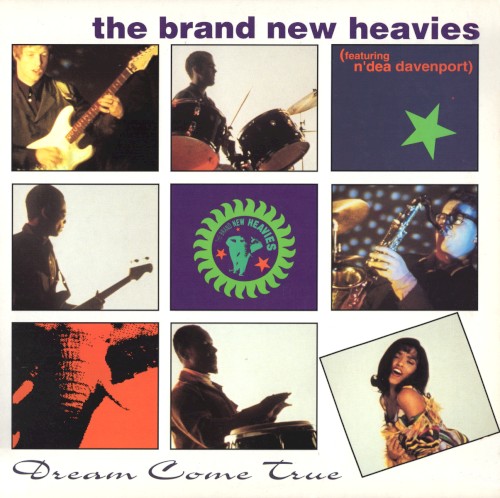 Dream Come True by The Brand New Heavies
