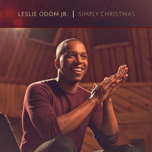 Simply Christmas by Leslie Odom