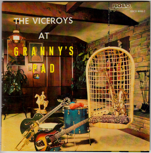 The Viceroys At Granny's Pad by The Viceroys