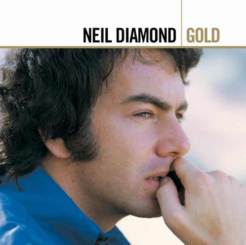 Gold by Neil Diamond