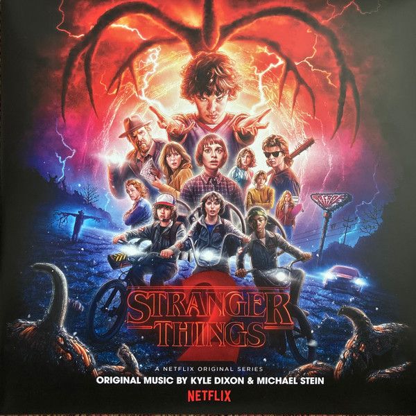 Stranger Things 2 (A Netflix Original Series) by Kyle Dixon
