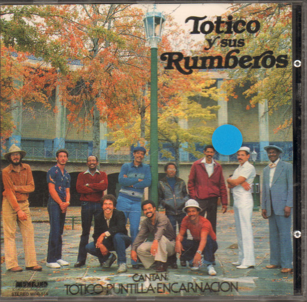 Cantan: Totico - Puntilla - Encarnacion‎ by Totico Y Sus Rumberos