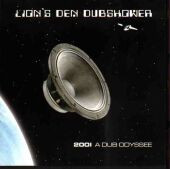 2001 A Dub Odyssey by Lion's Den Dubshower