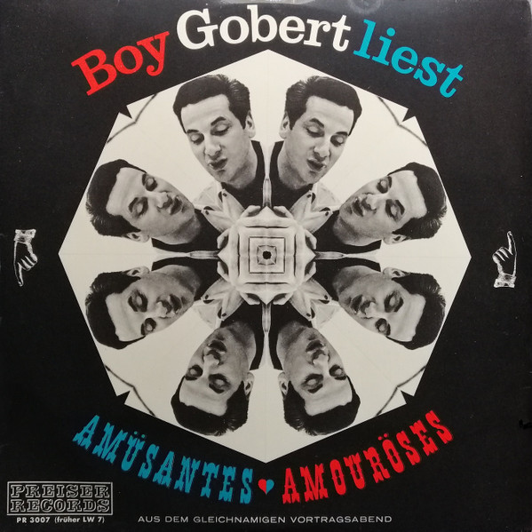 Boy Gobert Liest Amüsantes ♥ Amouröses - Aus Dem Gleichnamigen Vortragsabend by Boy Gobert