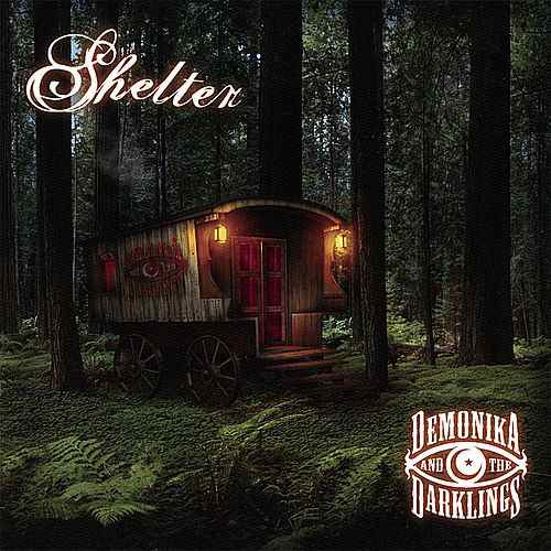 Shelter by Demonika And The Darklings