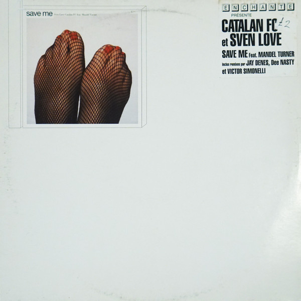 Save Me by Catalan FC &amp; Sven Love