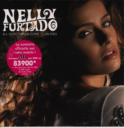 All Good Things (Come To An End) by Nelly Furtado physical vinyl pressing cover artwork on VinVibe