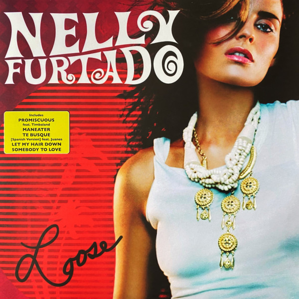 Loose (International Tour Edition) by Nelly Furtado