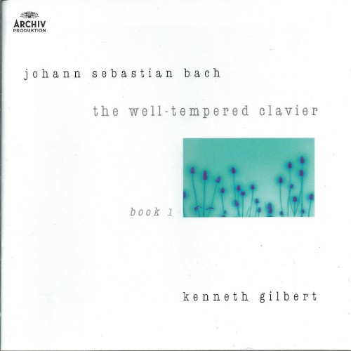 The Well-Tempered Clavier (Book 1) by Johann Sebastian Bach