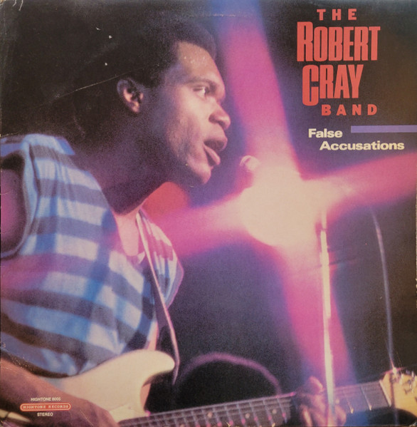 False Accusations by The Robert Cray Band