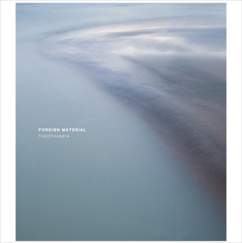 Theophaneia by Foreign Material